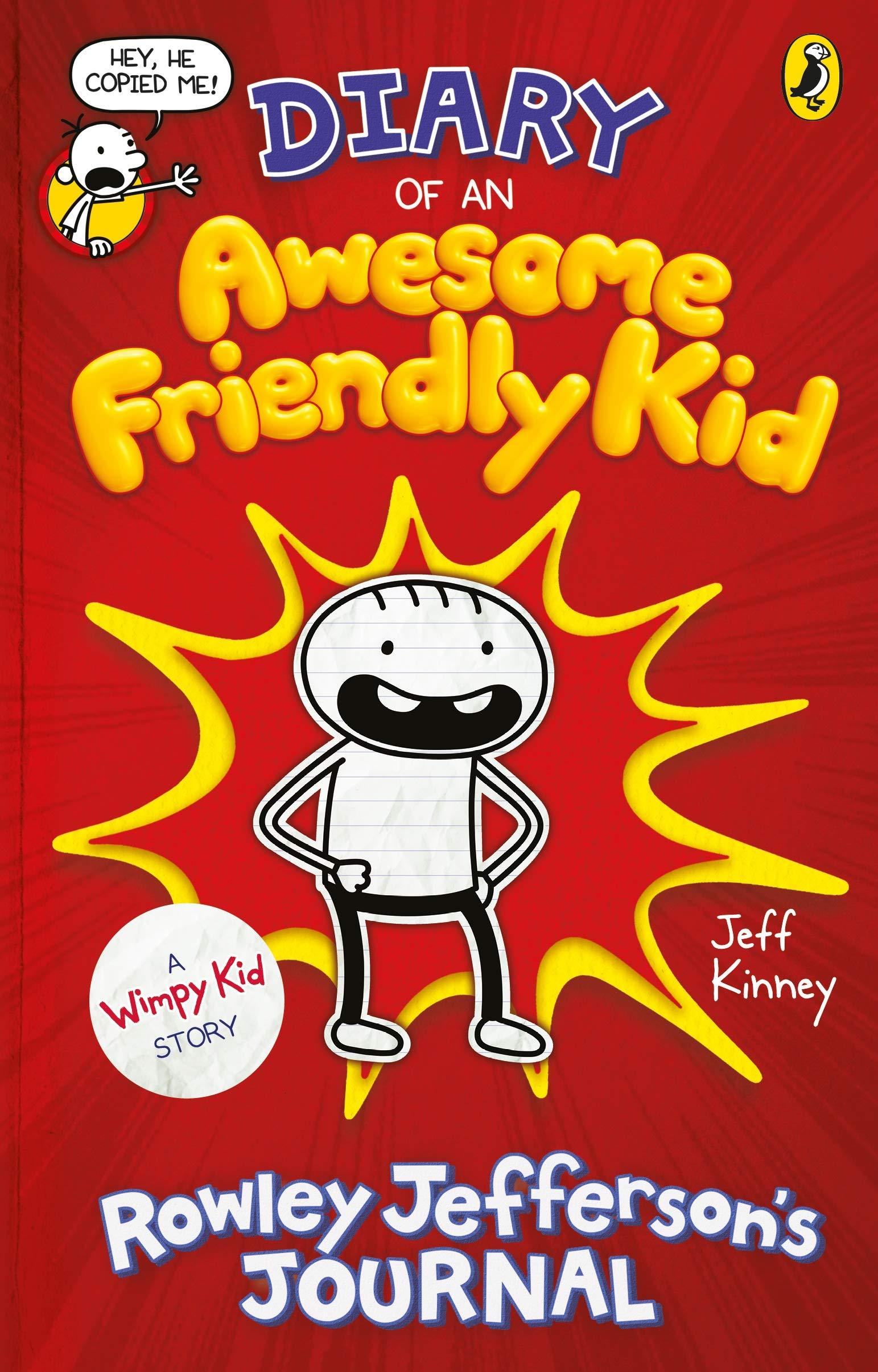 Diary of an Awesome Friendly Kid by Jeff Kinney – Rowley Jefferson's Journal – Wimpy Kid Series Spin-Off Book