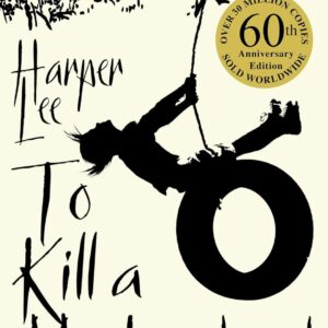 To Kill a Mockingbird by Harper Lee | Bestselling Classic English Novel on Justice, Courage & Humanity | Timeless Literature KS