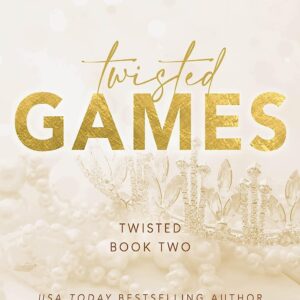 Twisted Games by Ana Huang | Bestselling Forbidden Royal Romance Novel | Twisted Series Book 2 KS