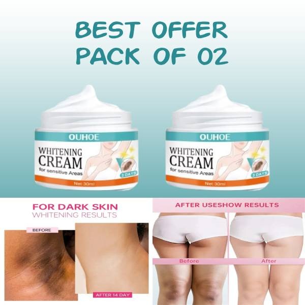 Pack of 2 Sensitive Area Whitening Cream – Dark Spot Lightening for Underarms, Inner Thighs & Private Parts (30ml Each)
