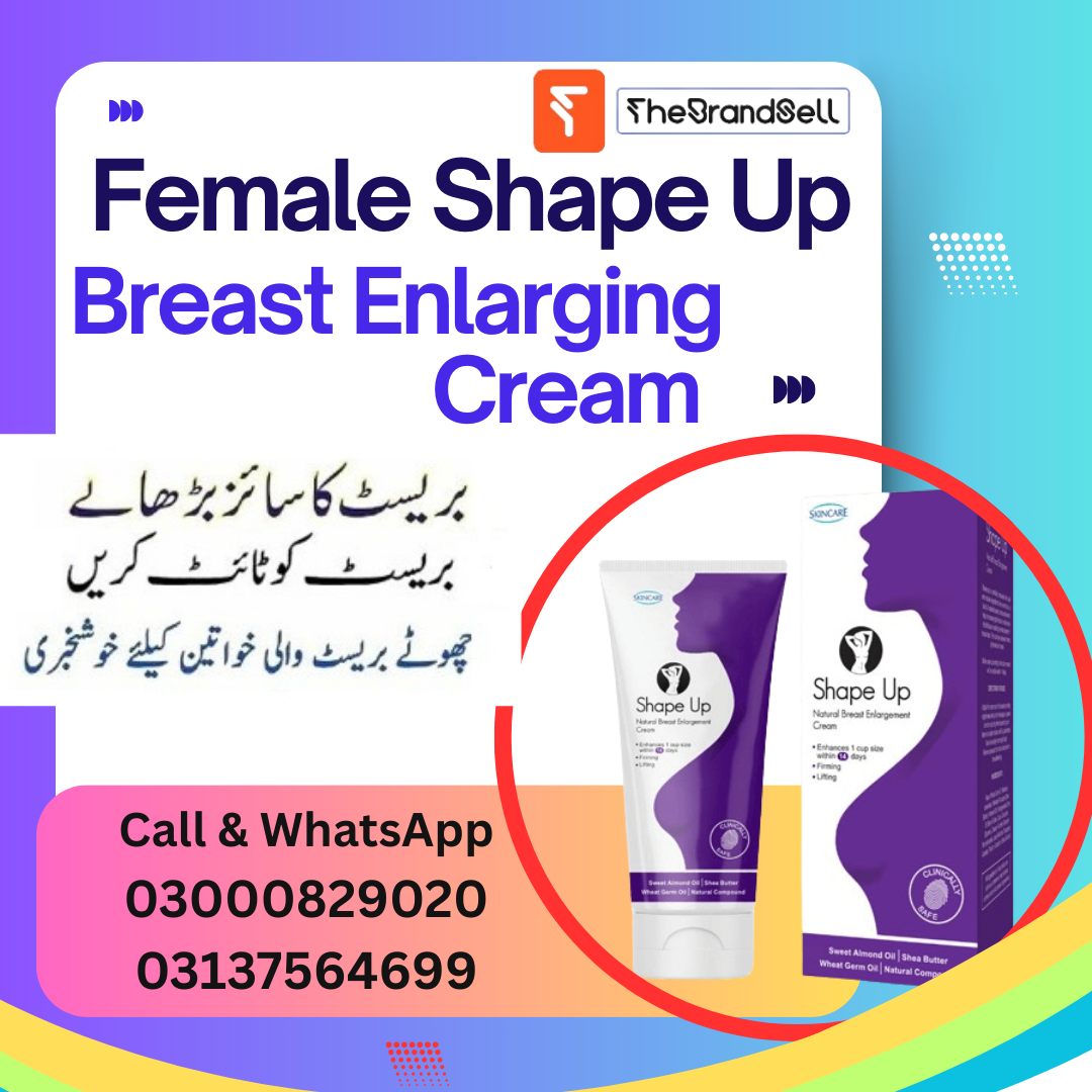 Shape Up Breast Enlarging Cream for Men in Pakistan