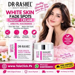 Dr. Rashel White Skin Fade Spots Night Cream In Pakistan