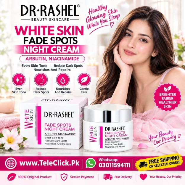 Dr. Rashel White Skin Fade Spots Night Cream In Pakistan