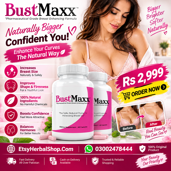 Bustmaxx Capsule In Pakistan